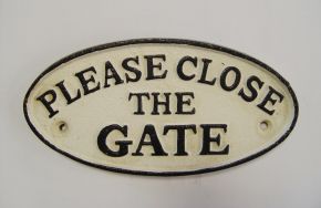 Deko Schild "Close Gate"