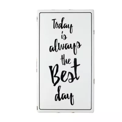 Clayre & Eef Textbild "Today Is Always The Best Day" 50x1x91 cm