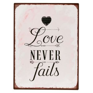 Bild Wandtafel "Love Never Fails" 26x35 cm